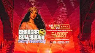 BHANGRA vs BOLLYWOOD! | 29.08.26 | SWAY BAR