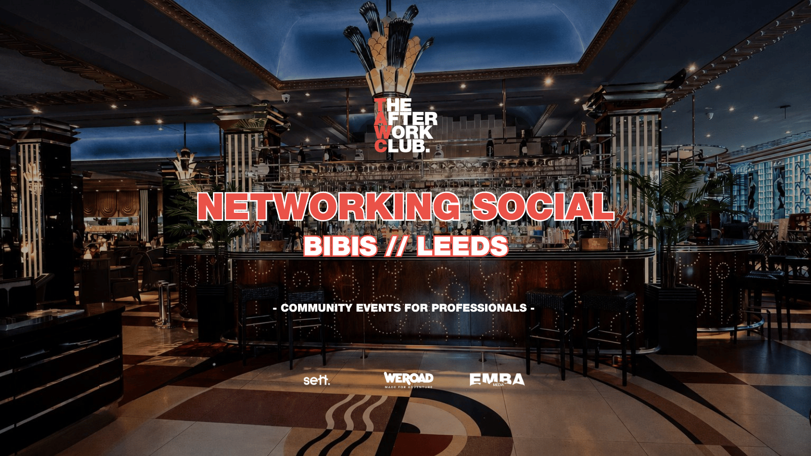 Networking Social – The After Work Club x Bibis (Leeds)