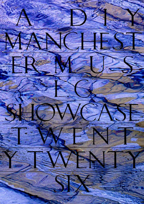 A DIY Manchester Music Showcase 2026