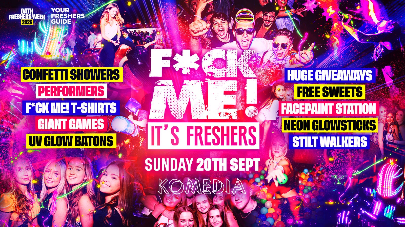 F*CK ME It’s Freshers – Bath Freshers 2026