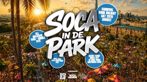Soca On De Roof present .. Soca In De Park