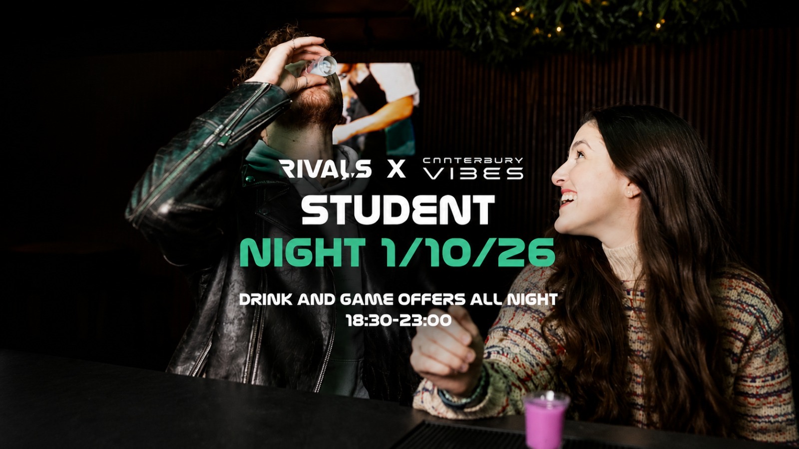 Student Night Event @ Rivals Social Canterbury