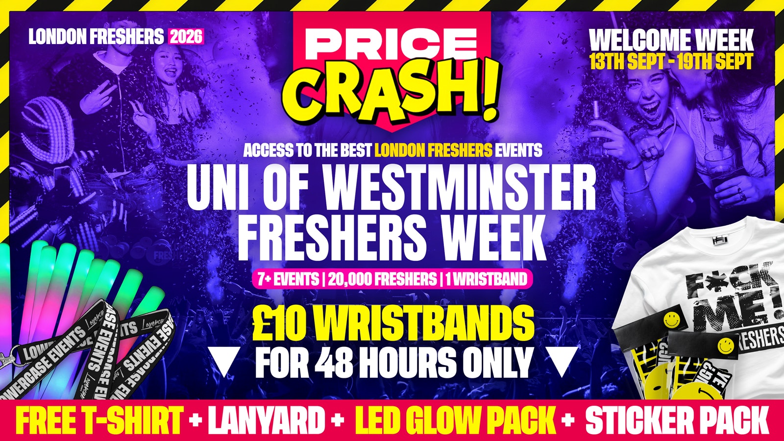 University of Westminster Freshers – London Freshers Week 2026 – [Welcome Week] – PRICE CRASH 💥