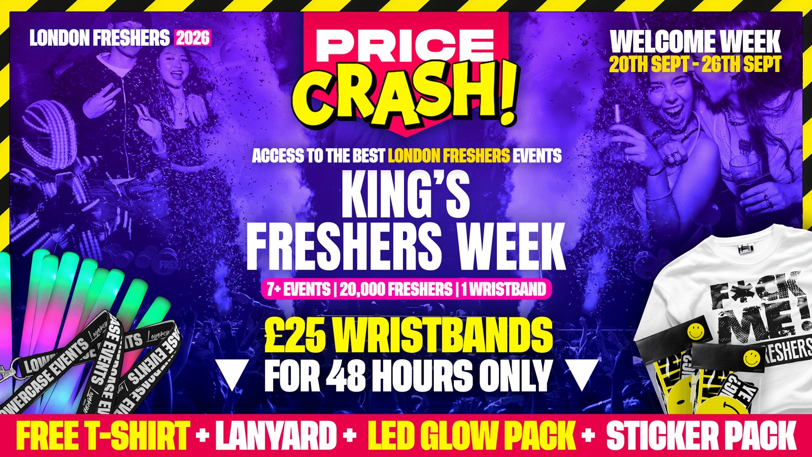 KCL – King’s College London Freshers – London Freshers Week 2026 – [Welcome Week] – PRICE CRASH 💥