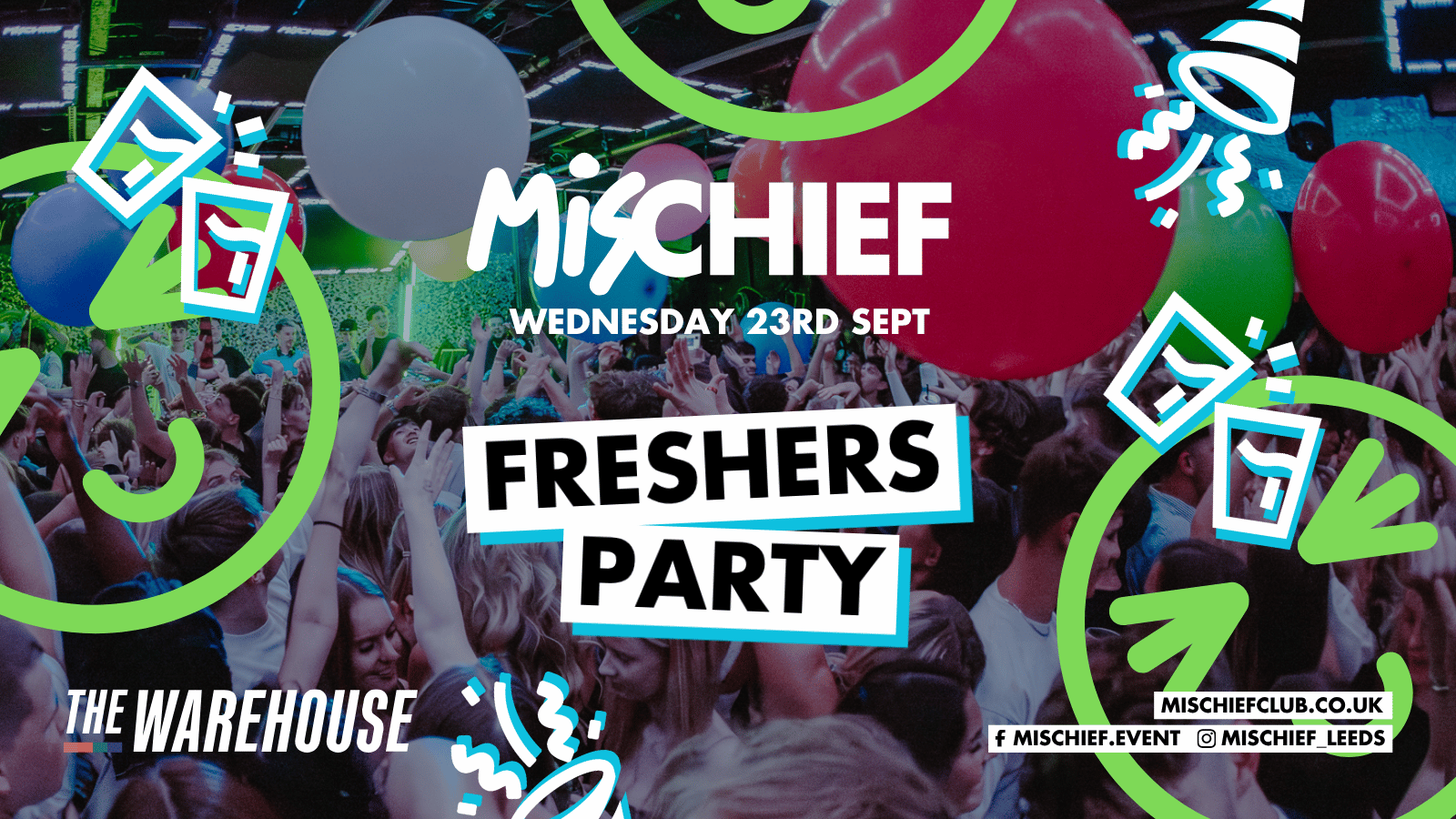 Mischief | SOLD OUT | Freshers Week Party