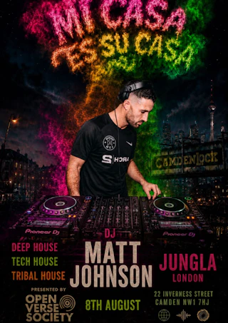 MI CASA ES SU CASA @ JUNGLA CAMDEN - SATURDAY 8TH AUGUST