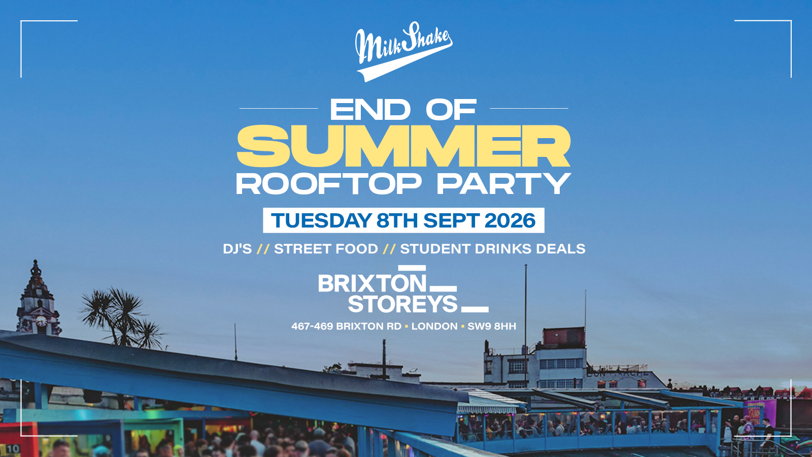 Milkshake – Summer Closing Rooftop Party ☀️🌴