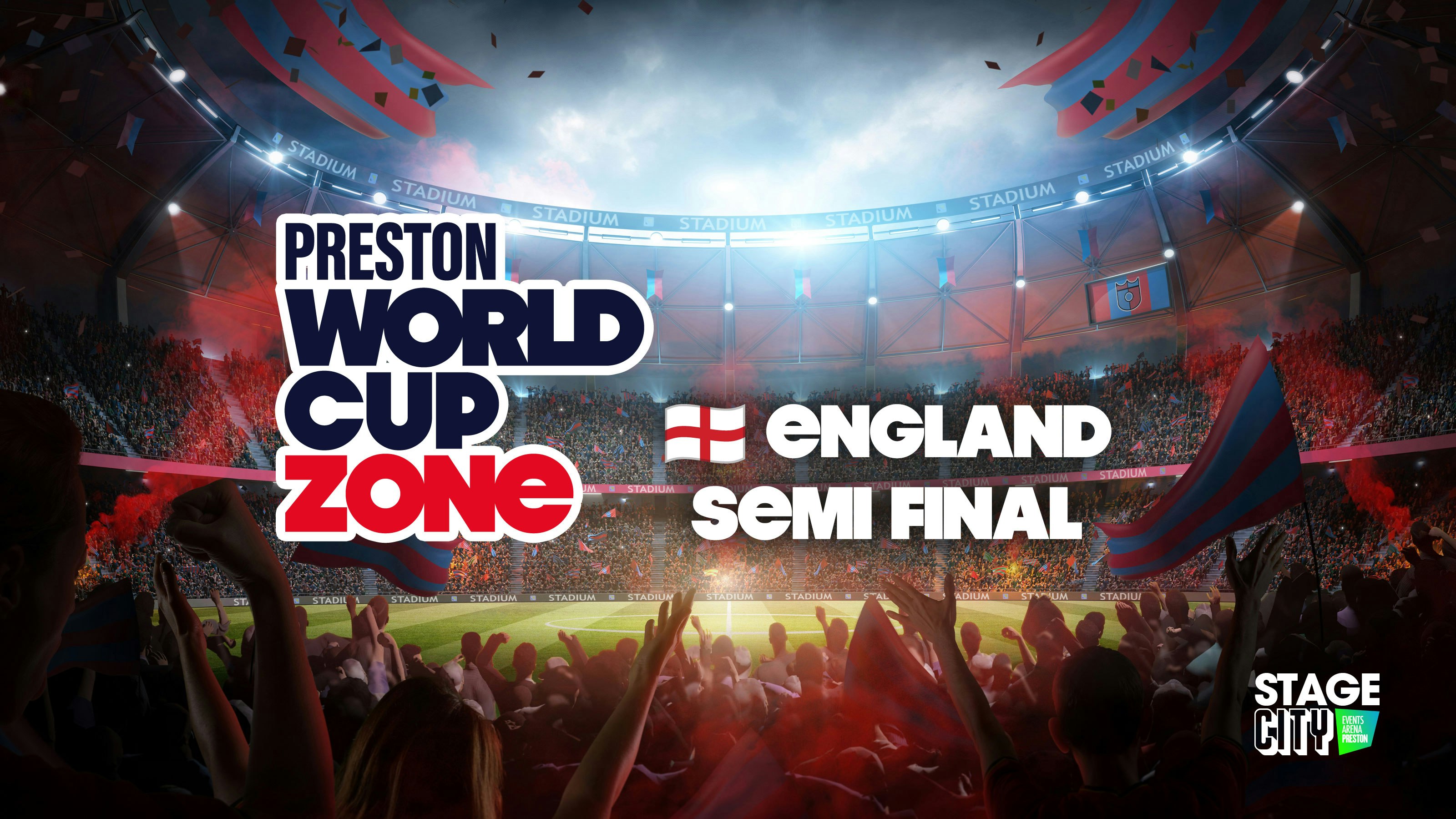 England (Semi Final)| Preston World Cup Fan Zone