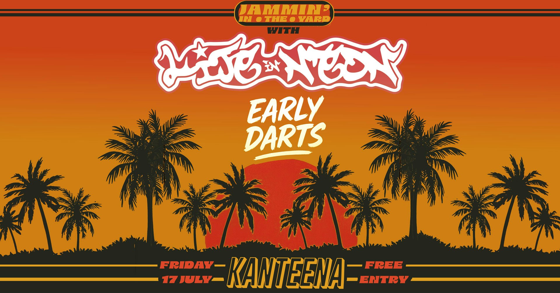 Life In Neon & Early Darts