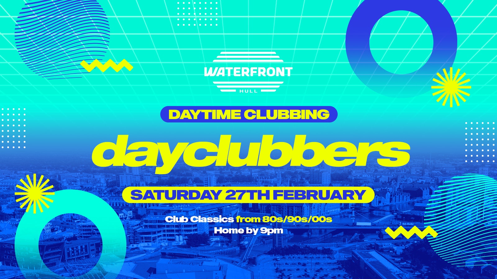 HULL – DayClubbers: The Ultimate Day Party! 🎉