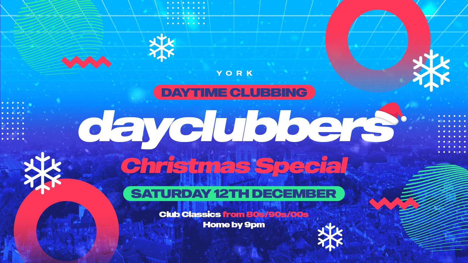 York – DayClubbers: The Christmas Day Party! ❄️🎉