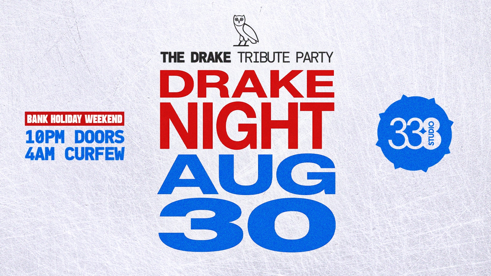 DRAKE NIGHT – ICEMAN 🧊 @ STUDIO 338!