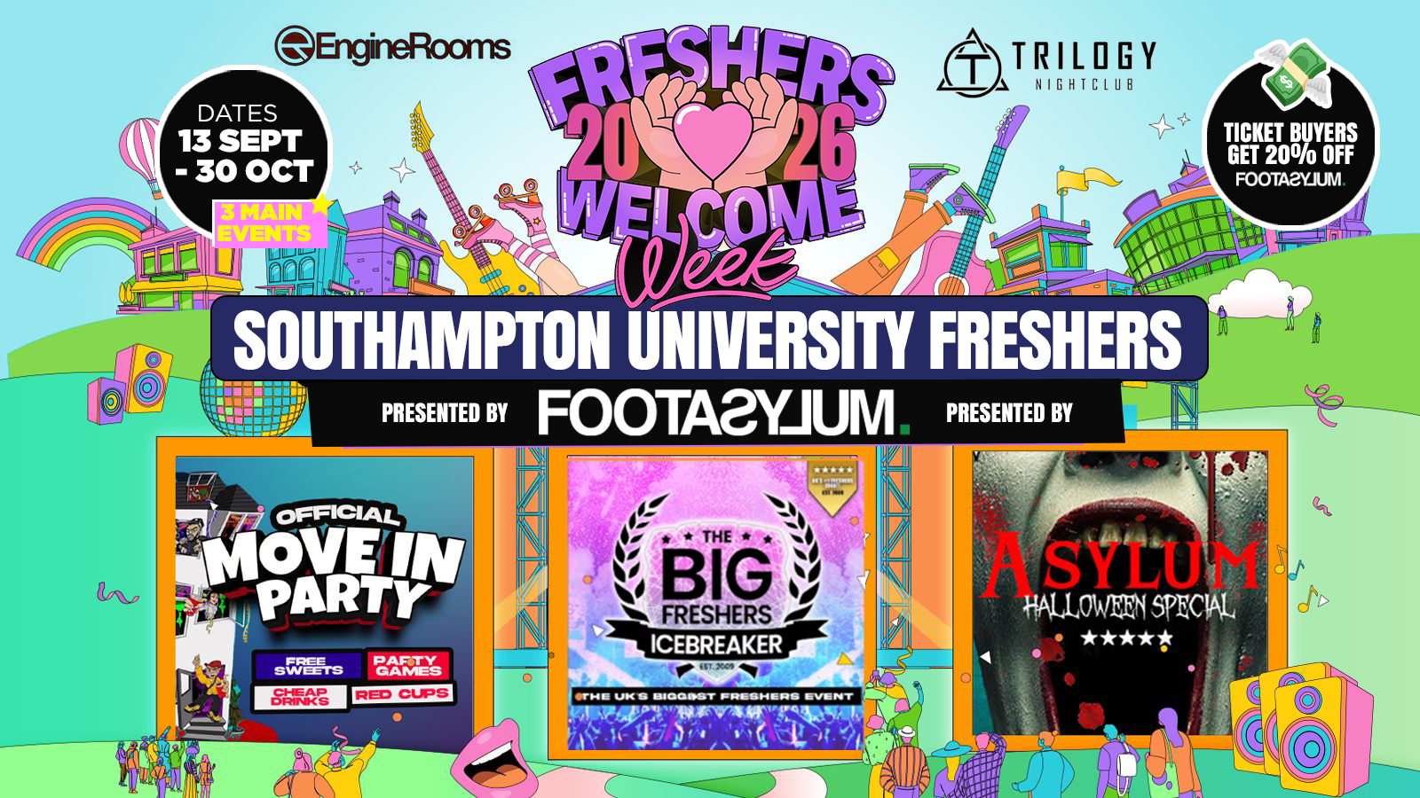 Southampton Freshers Welcome Week 2026 🎓 – Presented by FOOTASYLUM – UK Largest Freshers Events – Sold out 10 years Running 🏆
