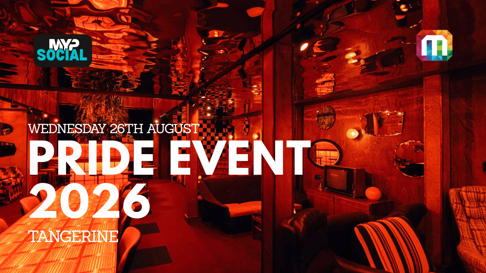 MYP Pride Event @ Tangerine – 26.08.2026