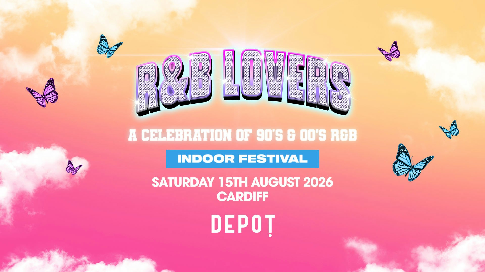 R&B Lovers – Saturday 15th August – DEPOT Cardiff [TICKETS SELLING FAST!]