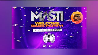 KCL India Soc : WELCOME BACK PARTY! | Ministry of Sound