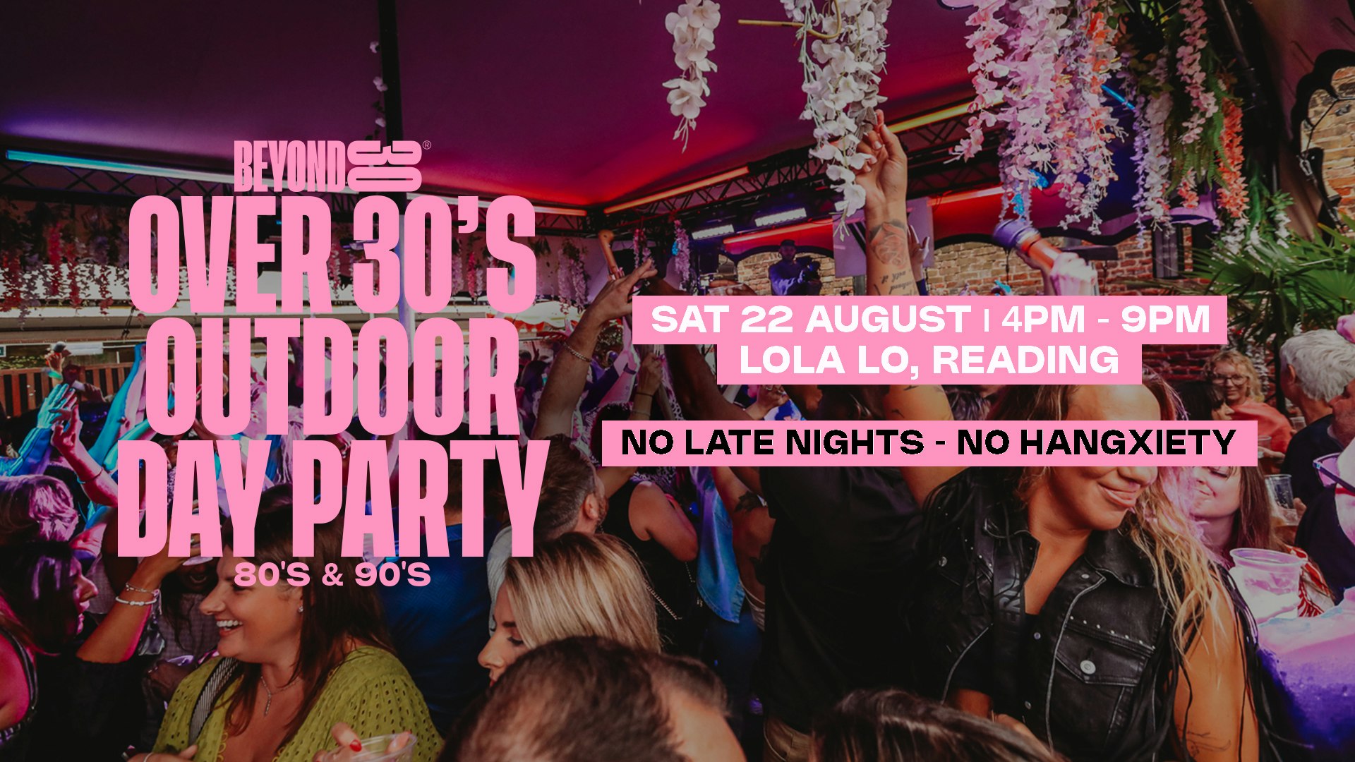 80s & 90s Over 30s Outdoor Daytime Clubbing – READING🕺🏽