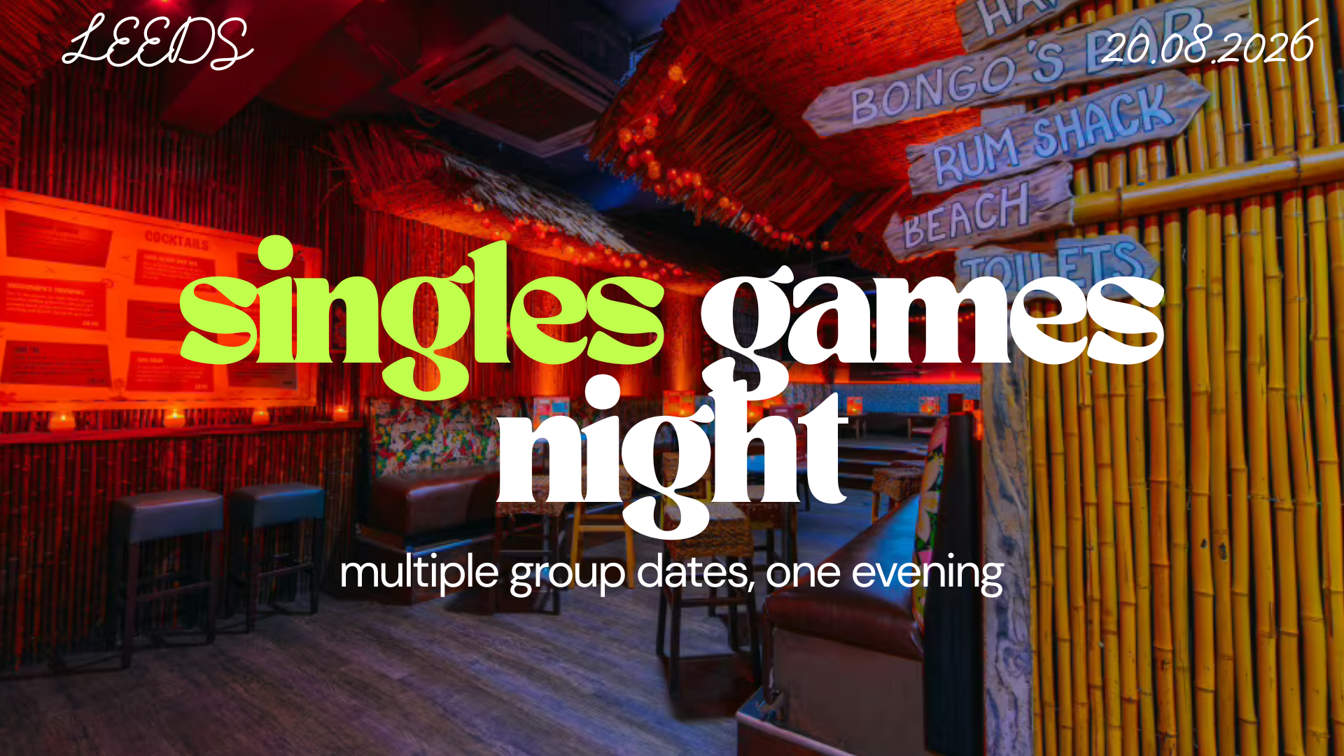 HAYSTACK DATING | TIKI HIDEAWAY, LEEDS | THURSDAY 20TH AUGUST