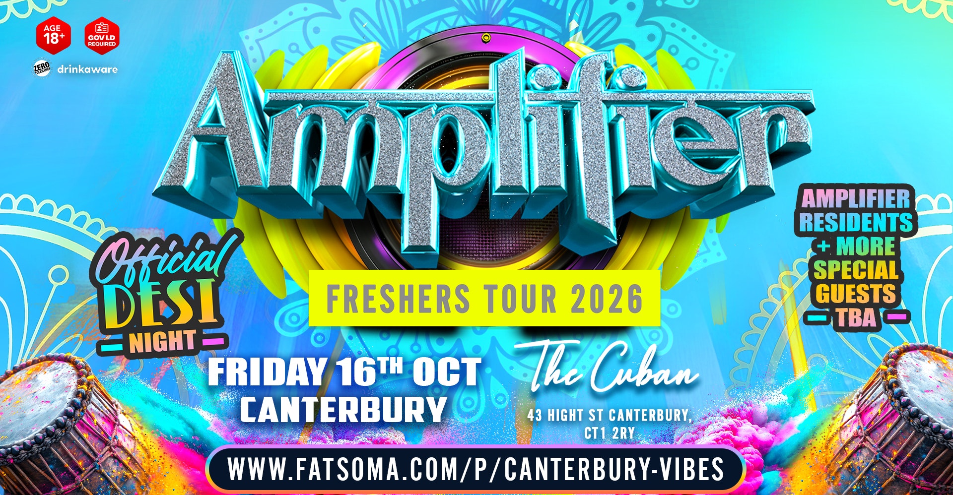 AMPLIFIER FRESHERS TOUR 2026 : CANTERBURY