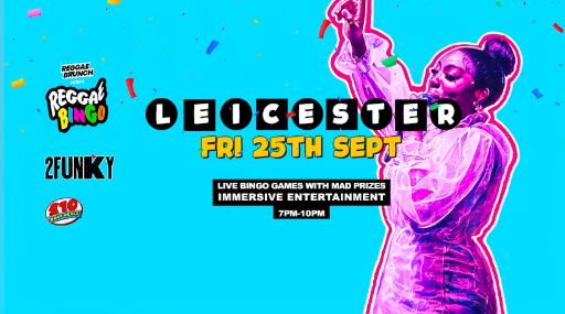 Reggae Bingo – Leicester – Fri 25th Sept
