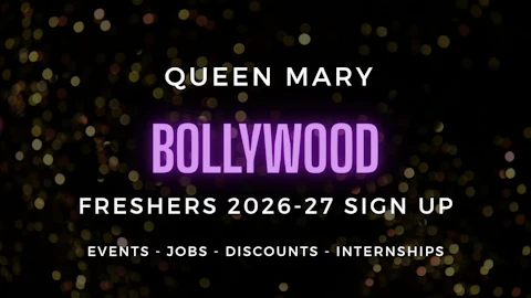 QM Bollywood Dance Society presents Freshers 2026-27 - Official Welcome Sign Up