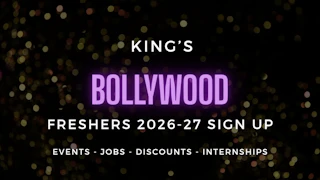 KCL Bollywood Society presents Freshers 2026-27 - Official Welcome Sign Up