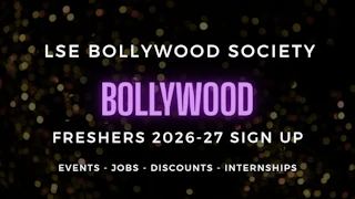 LSE Bollywood Society presents Freshers 2026-27 - Official Welcome Sign Up