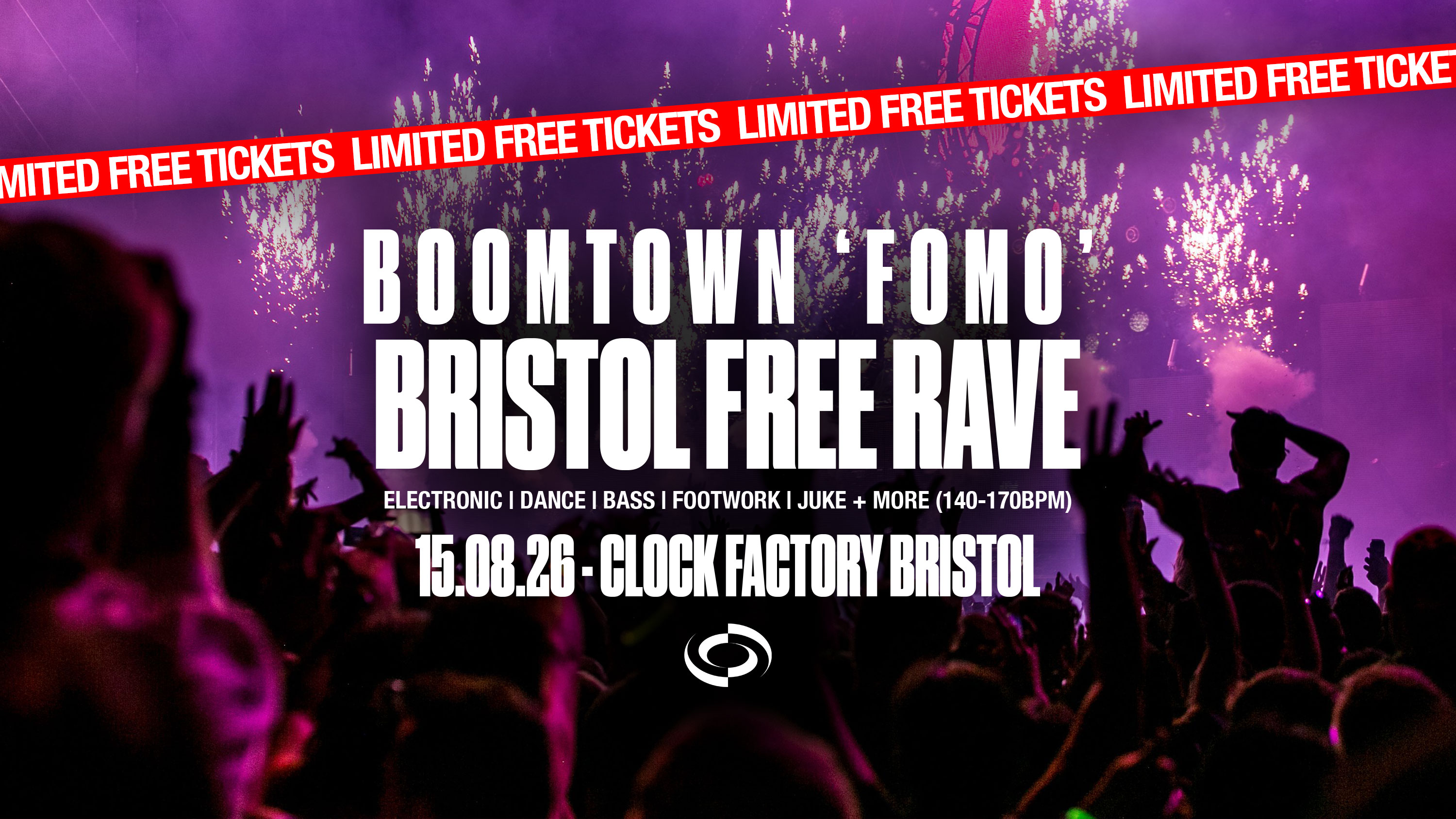 ‘BoomNotTown’ FREE Rave • Bristol
