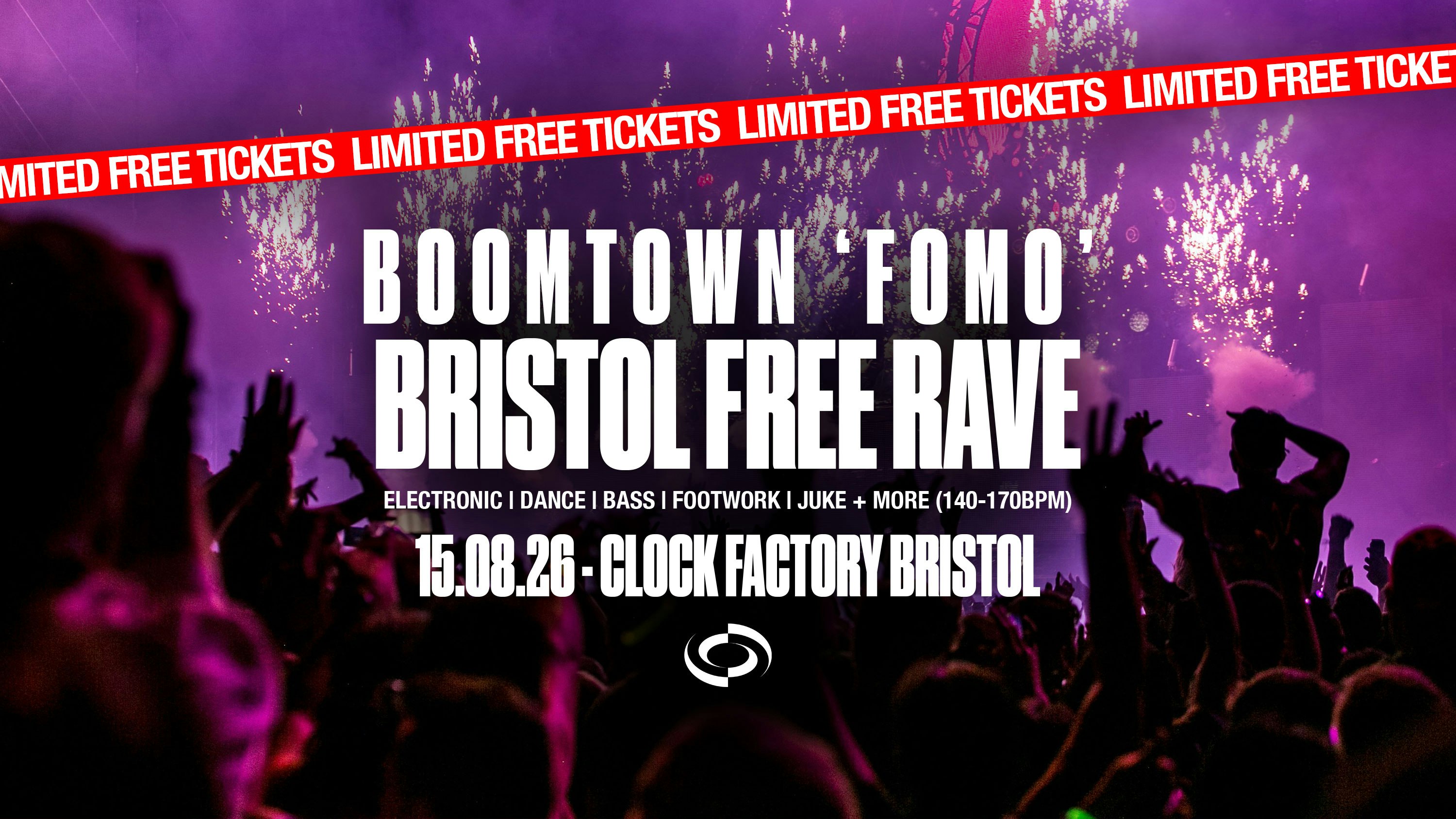 ‘BoomNotTown’ FREE Rave • Bristol