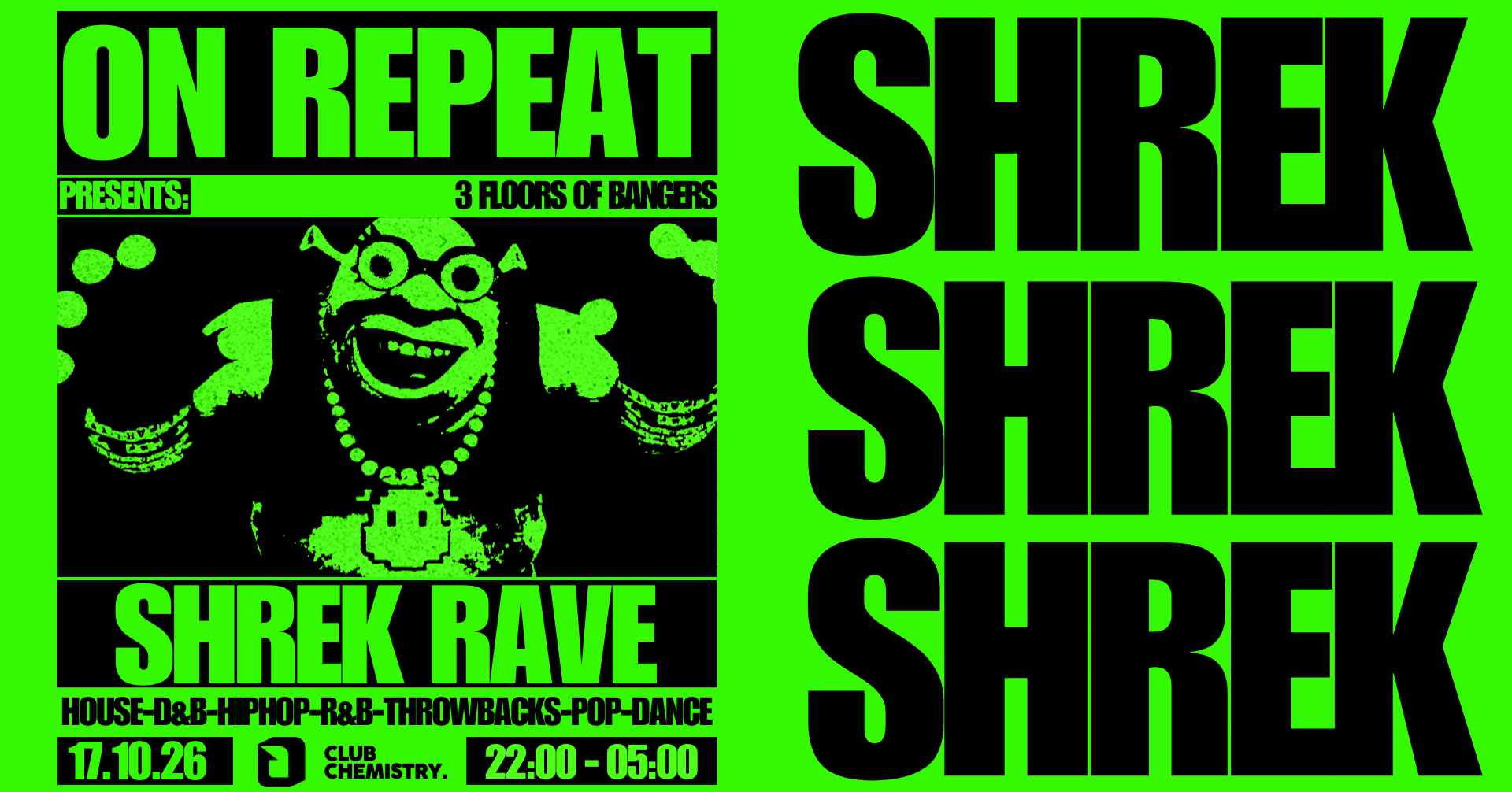 ON REPEAT ∙ SHREK RAVE