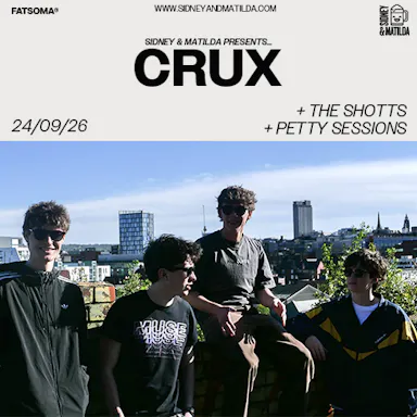 Sidney & Matilda Presents: Crux at SIDNEY & MATILDA