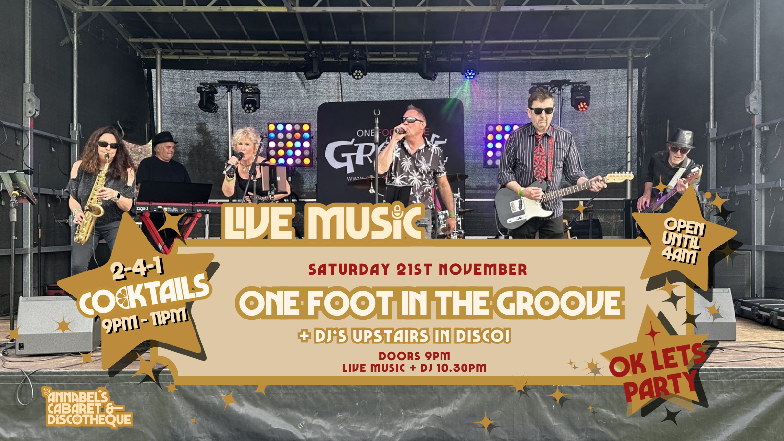 Live Music: ONE FOOT IN THE GROOVE // Annabel’s Cabaret & Discotheque