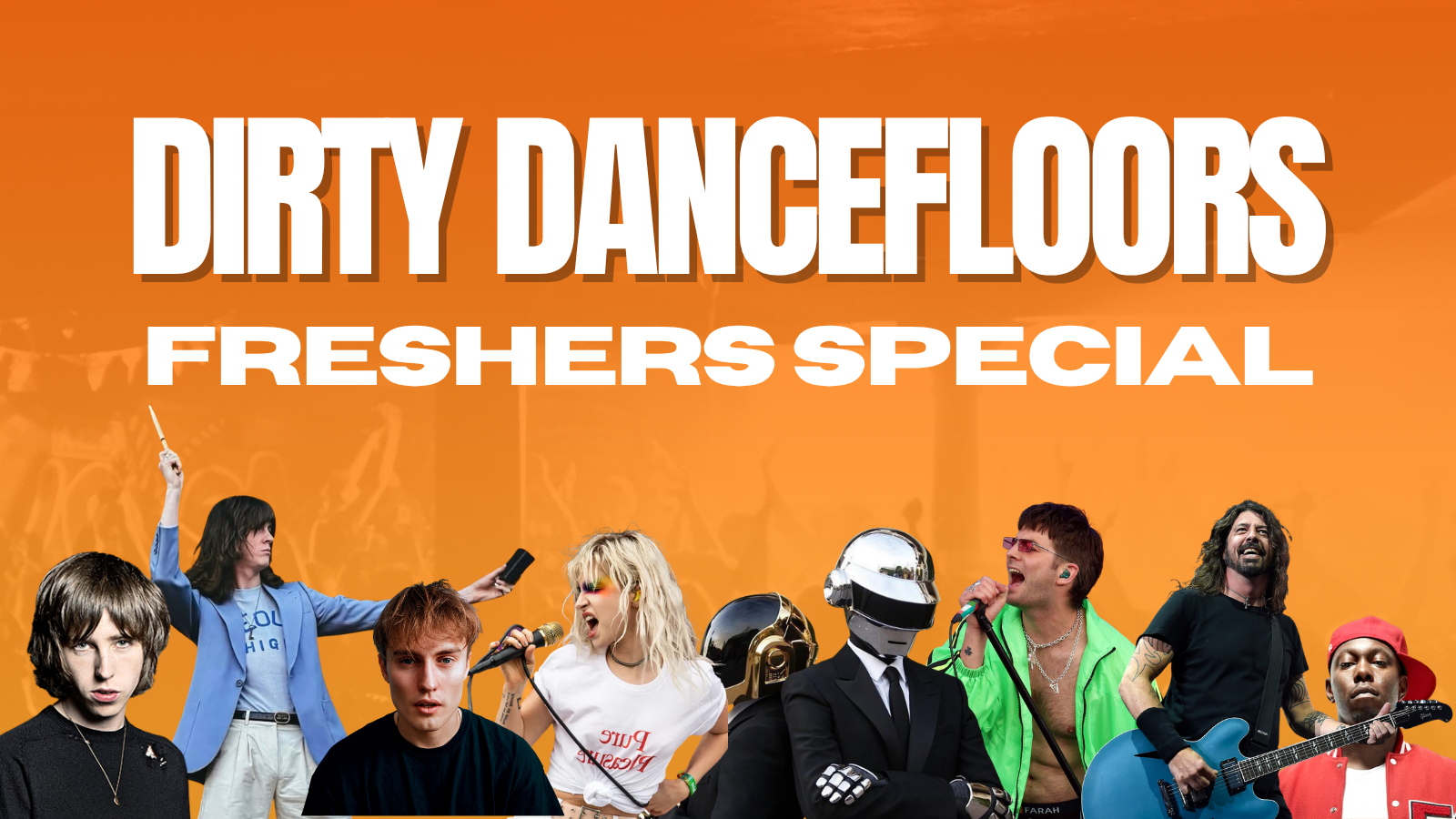 Dirty Dancefloors – Freshers Special