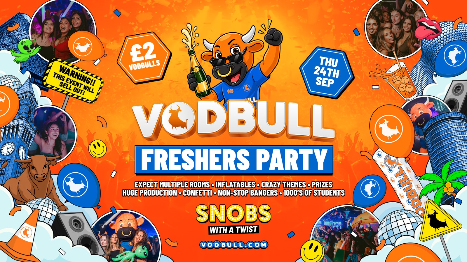 🧡 VODBULL FRESHERS WEEK PARTY!! ⚠️Now at Snobs Nightclub!!⚠️ 24/09