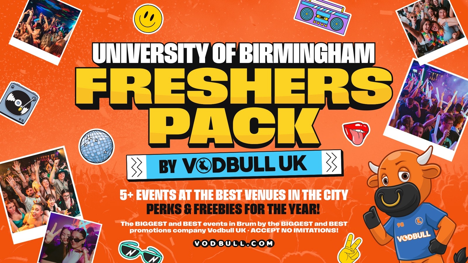 WELCOME TO BIRMINGHAM FRESHERS SPECIAL 2026⭐️ [🔟 MASSIVE EVENTS, 1️⃣ TICKET]  The Vodbull UK Uni of Birmingham Freshers Pack!