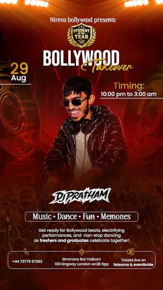 The Young Celebraty & Young Dynamic Bollywood DJ Pratham Presents London Bollywood Night-Student Of The Year Celebration