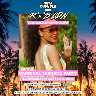 R'n'B LDN Carnival Terrace Party