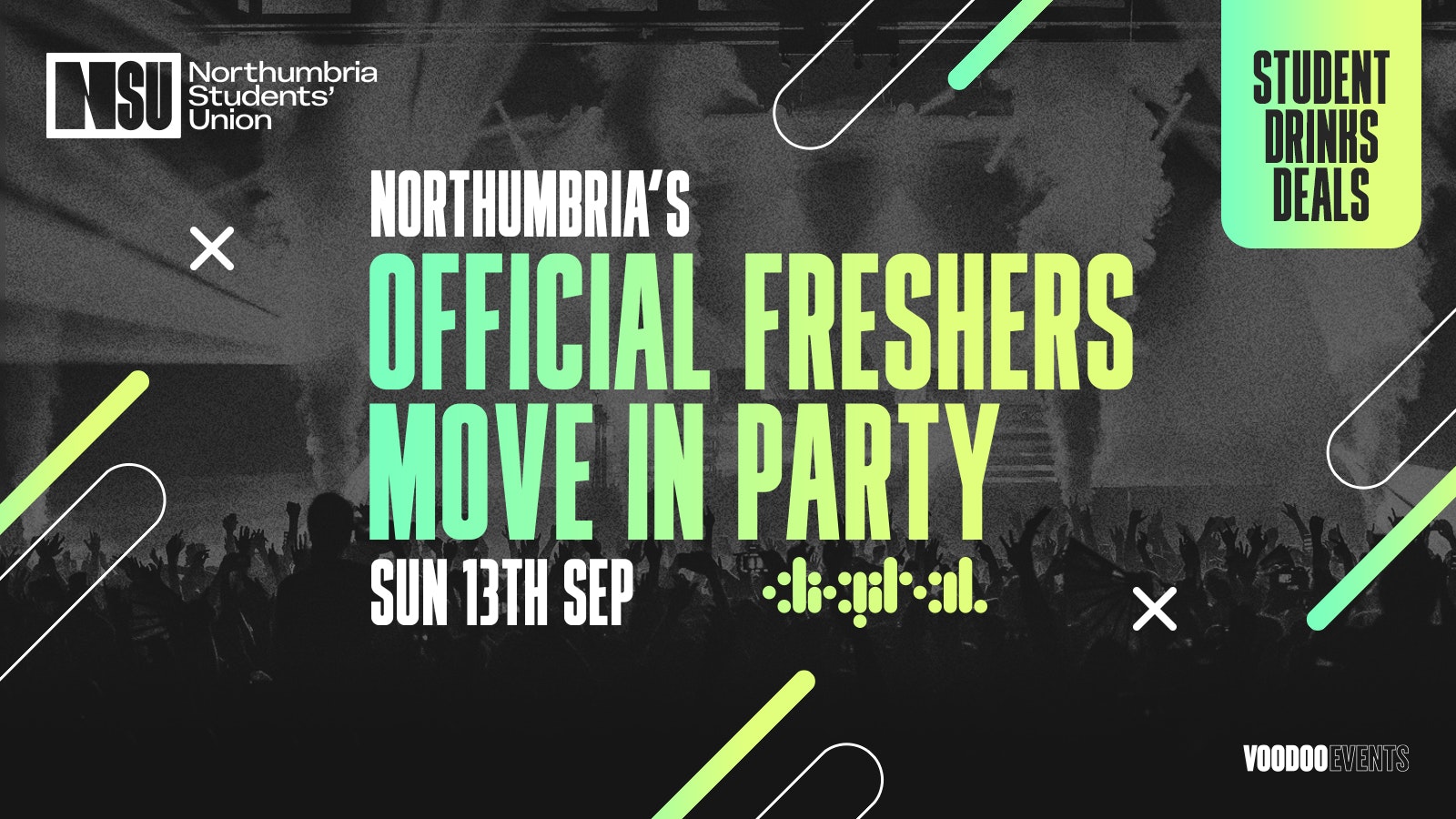 NORTHUMBRIA’S OFFICIAL FRESHERS MOVE IN PARTY 📦  //  DIGITAL  // SUN 13TH SEP – In association with Northumbria Students’ Union