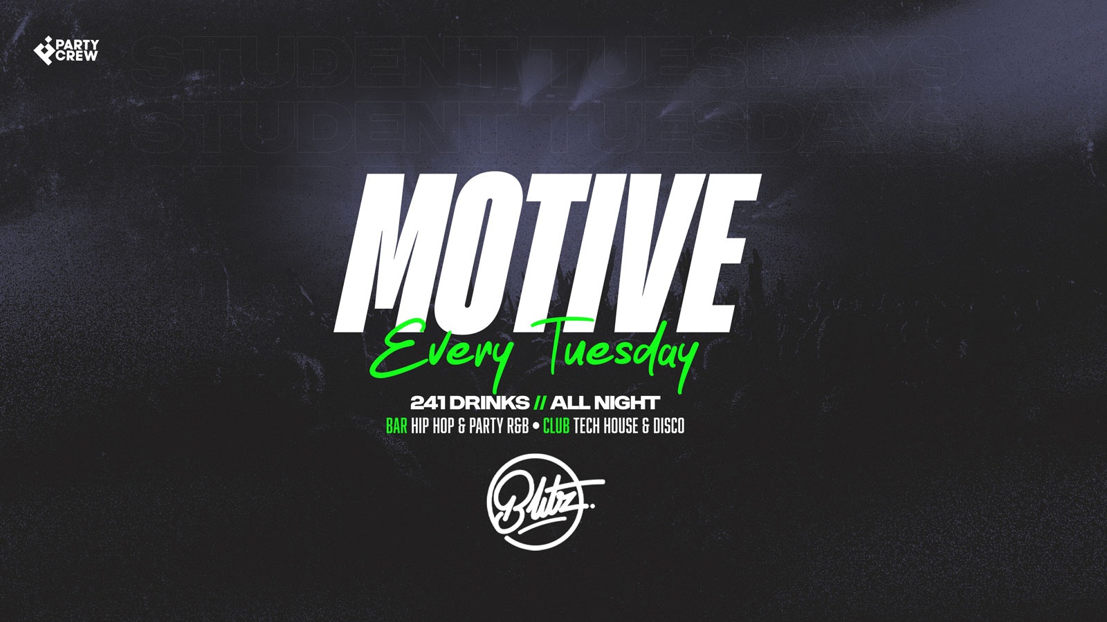 Motive Tuesdays – Preston’s Tuesday Student Social Freshers