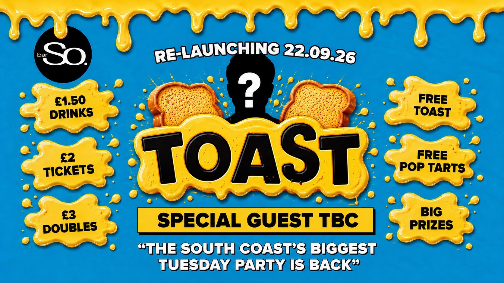 Bournemouth Freshers • TOAST TUESDAYS • Special Guest TBC @Bar So 22.09.26