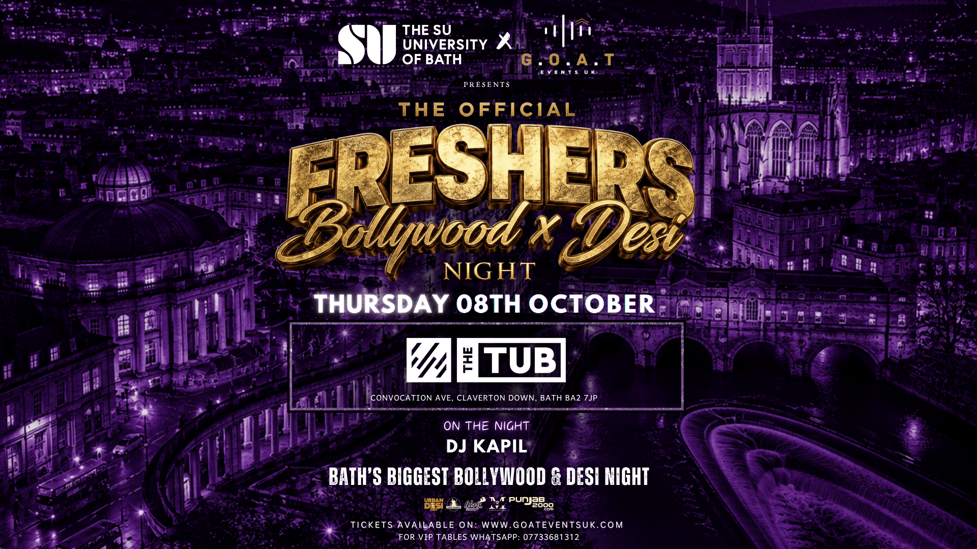 THE OFFICIAL BOLLYWOOD X DESI FRESHERS WELCOME PARTY – MASSIVE TAKEOVER | 08TH OCTOBER- BATH