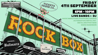 CAMDEN ROCKBOX • Bands + DJ • Rock/Indie/Post Punk Night in Camden Town