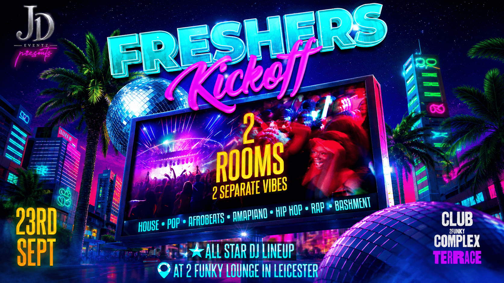 FRESHERS KICKOFF – LEICESTERS CRAZIEST FRESHERS EVENT