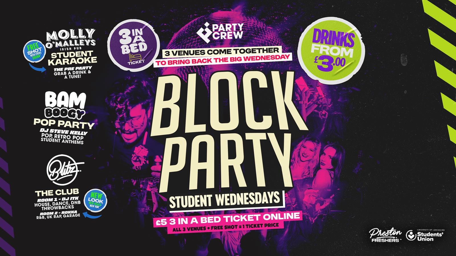 Block Party – Preston Student Wednesdays – 3 Venues, 1 Ticket – Molly, Bamboogy, Blitz