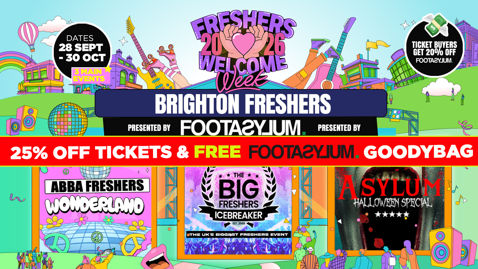 🚨 A LEVEL RESULTS DAY 25% OFF 🎓 –  Brighton Freshers Welcome Week 2026 🎓 – Presented by FOOTASYLUM – UK Largest Freshers Events – Sold out 10 years Running 🏆