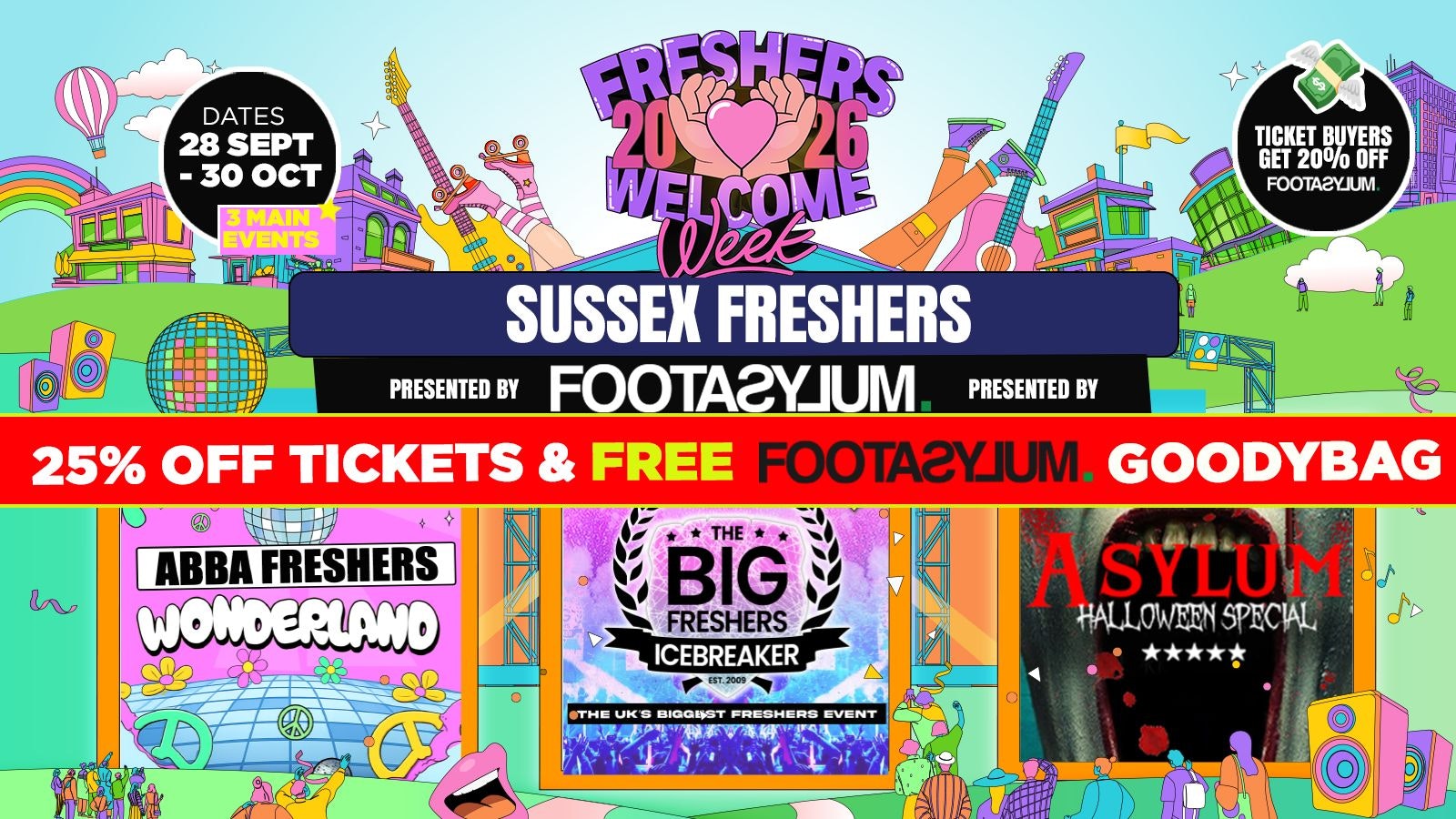🚨 A LEVEL RESULTS DAY 25% OFF 🎓 – Sussex Freshers Welcome Week 2026 🎓 – Presented by FOOTASYLUM – UK Largest Freshers Events – Sold out 10 years Running 🏆