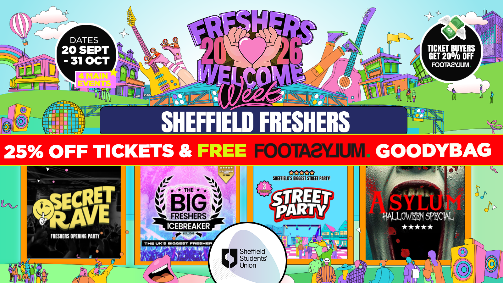 🚨 A LEVEL RESULTS DAY 25% OFF 🎓 –  Sheffield OFFICIAL Freshers Welcome Week 2026 🎓 –  UK Largest Freshers Events – Sold out 10 years Running 🏆