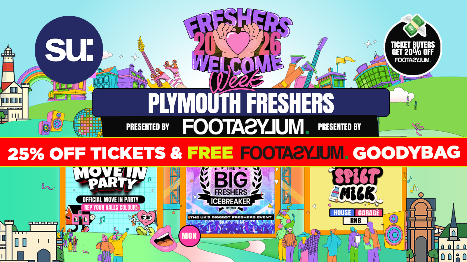 🚨 A LEVEL RESULTS DAY 25% OFF 🎓 – Plymouth’s OFFICIAL Freshers Welcome Week 2026 🎓 – Presented by FOOTASYLUM – UK Largest Freshers Events – Sold out 10 years Running 🏆