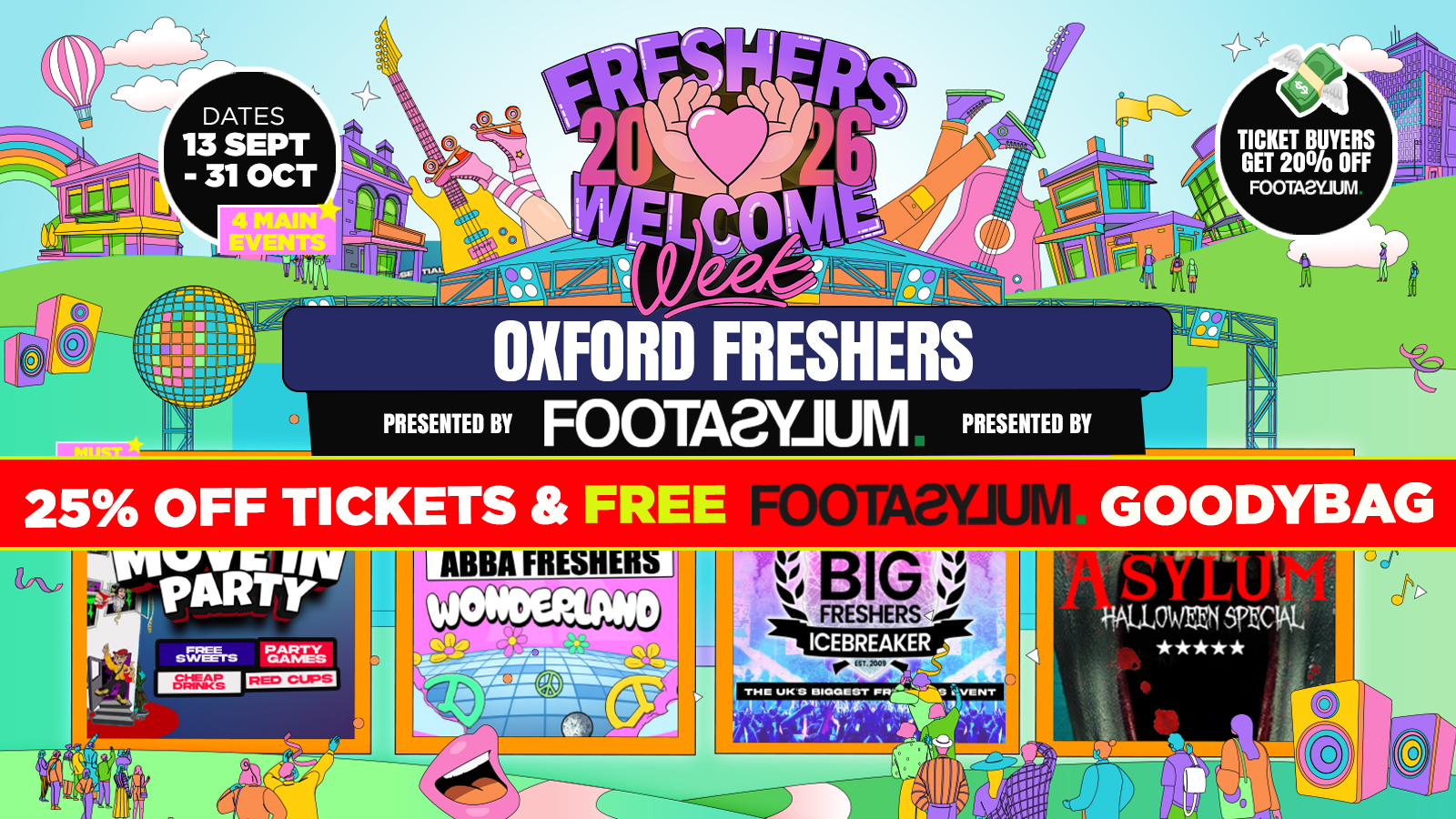 🚨 A LEVEL RESULTS DAY 25% OFF 🎓 – Oxford Freshers Welcome Week 2026 🎓 – Presented by FOOTASYLUM- UK Largest Freshers Events – Sold Out 10 Years Running 🏆