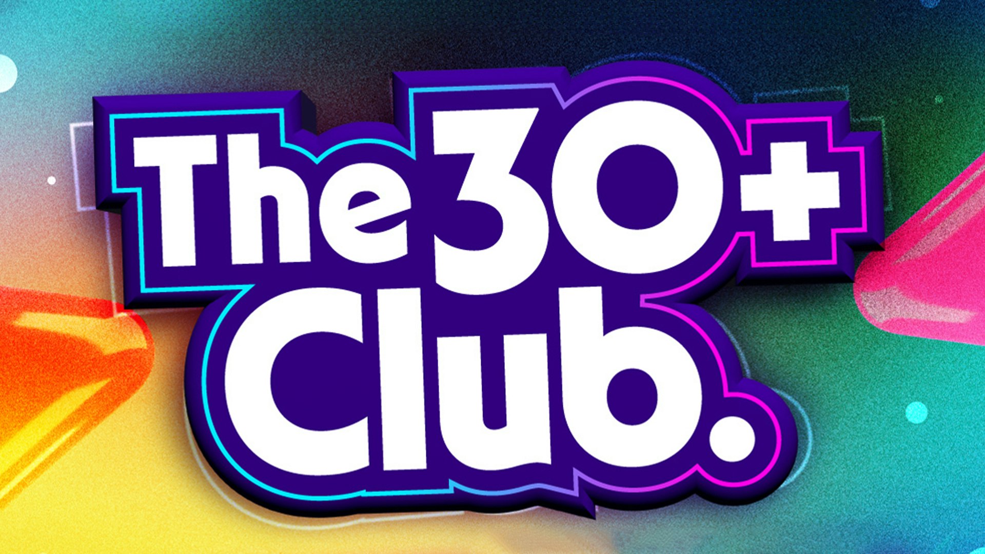 THE 30+ CLUB